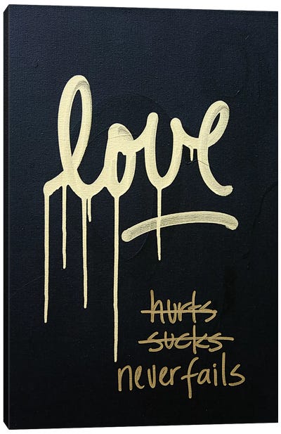 Love Hurts...Sucks…Never Fails In Black & Gold Canvas Art Print - Romantic Bedroom Art