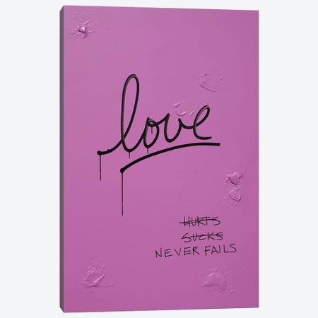 Love Hurts...Sucks…Never Fails In Pink & Black Canvas Print #KYO69} by Kent Youngstrom Canvas Wall Art