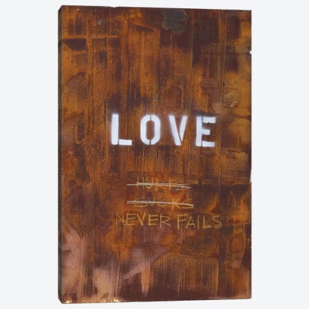 Love Hurts...Sucks…Never Fails In Rust Canvas Print #KYO70} by Kent Youngstrom Canvas Art Print