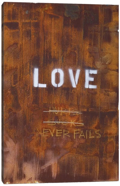 Love Hurts...Sucks…Never Fails In Rust Canvas Art Print - Brown Art