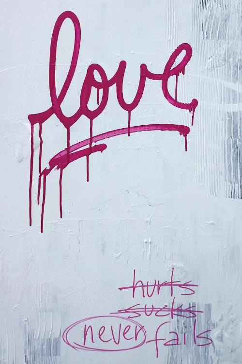 Love Hurts…Sucks…Never Fails In Pink