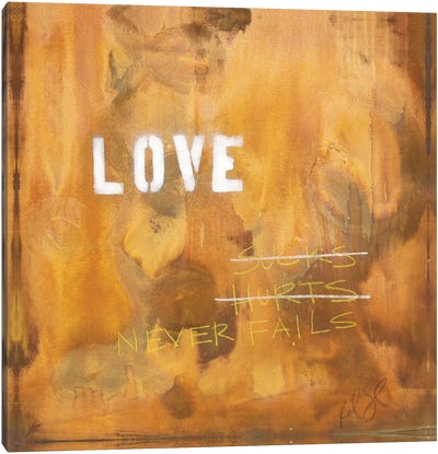 Love Sucks…Hurts…Never Fails Canvas Art Print - Kent Youngstrom