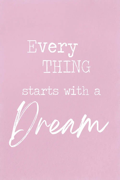 Starts With A Dream