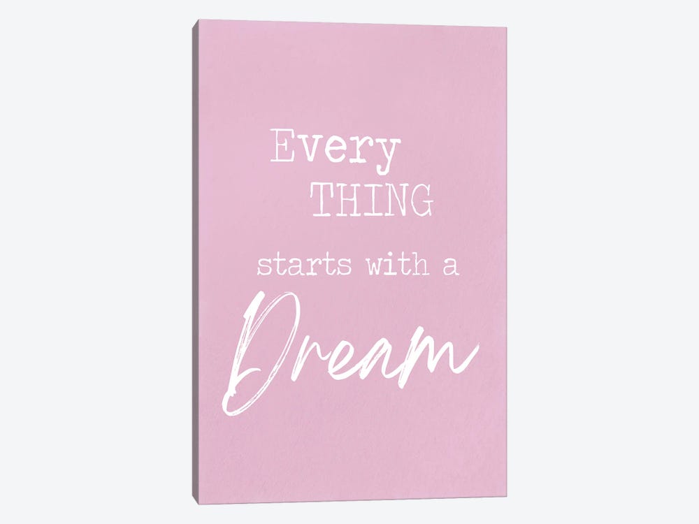 Starts With A Dream by Lula Bijoux & Company 1-piece Canvas Wall Art