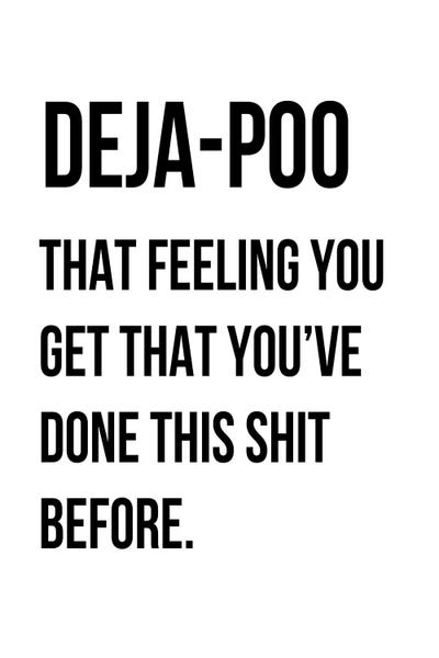 Bathroom Humor: Dejapoo by Leah Straatsma