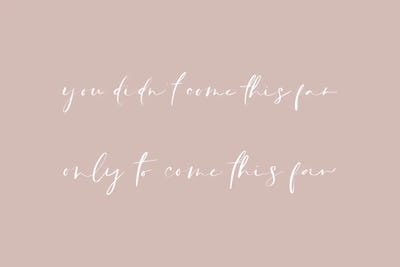 You Didnt Come This Far II by Leah Straatsma framed canvas print