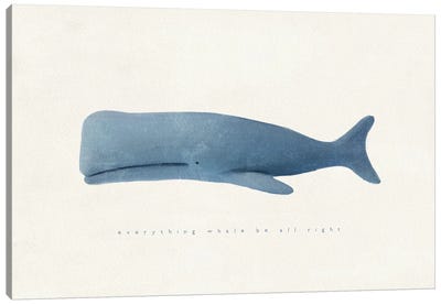 Everything Whale Be All Right Canvas Art Print - Leah Straatsma