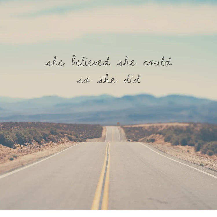 She Believed She Could So She Did