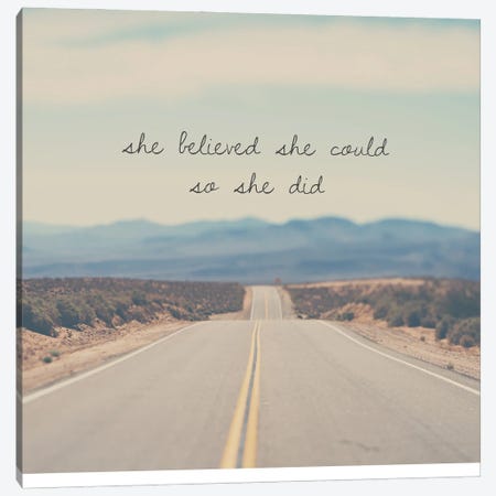 She Believed She Could So She Did Canvas Print #LEV159} by Laura Evans Art Print