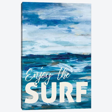 Enjoy The Surf Canvas Print #LHW4} by L. Hewitt Canvas Wall Art