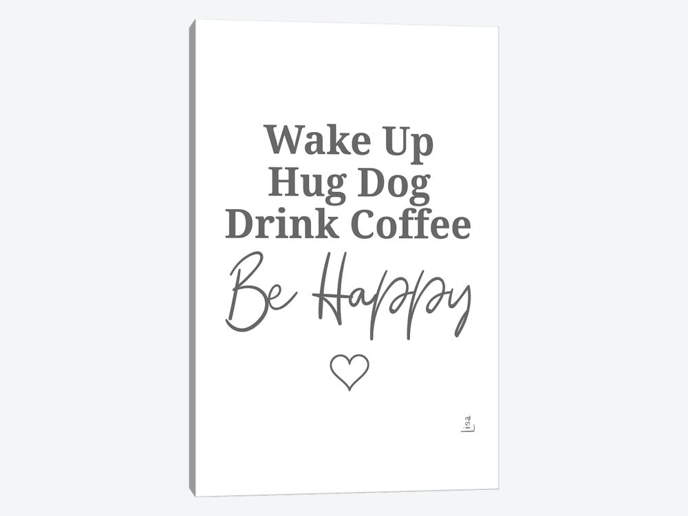 Be Happy by Printable Lisa's Pets 1-piece Art Print