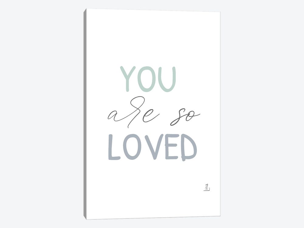 You Are So Loved Blue by Printable Lisa's Pets 1-piece Canvas Art