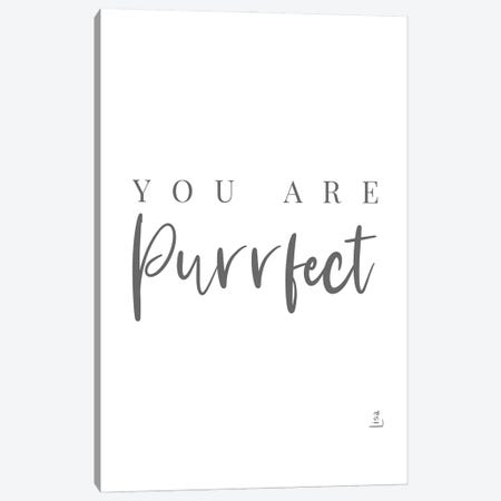 You Are Purrfect Canvas Print #LIP533} by Printable Lisa's Pets Canvas Artwork