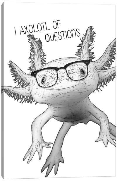 I Axolotl Of Questions Canvas Art Print - Reptile & Amphibian Art