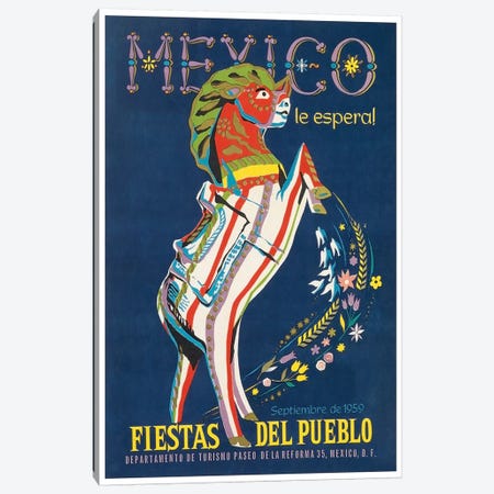 Mexico le Espera! Fiestas del Pueblo, Septiembre de 1959 Canvas Print #LIV202} by Unknown Artist Canvas Art