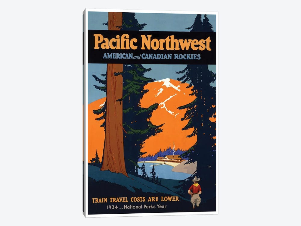 Pacific Northwest American And Canadian Rockies: National Parks Year, 1934 by Unknown Artist 1-piece Canvas Print