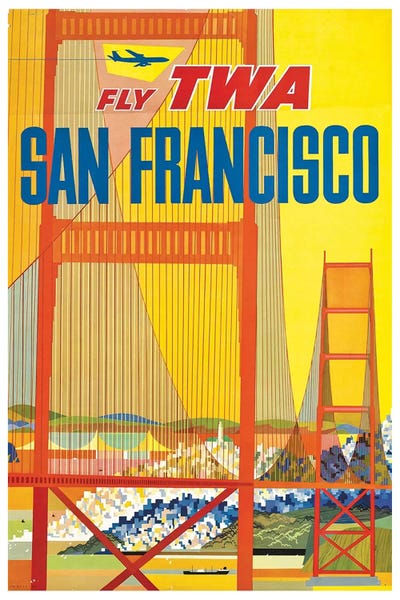 Golden Gate Bridge: San Francisco - Fly TWA I by Unknown Artist