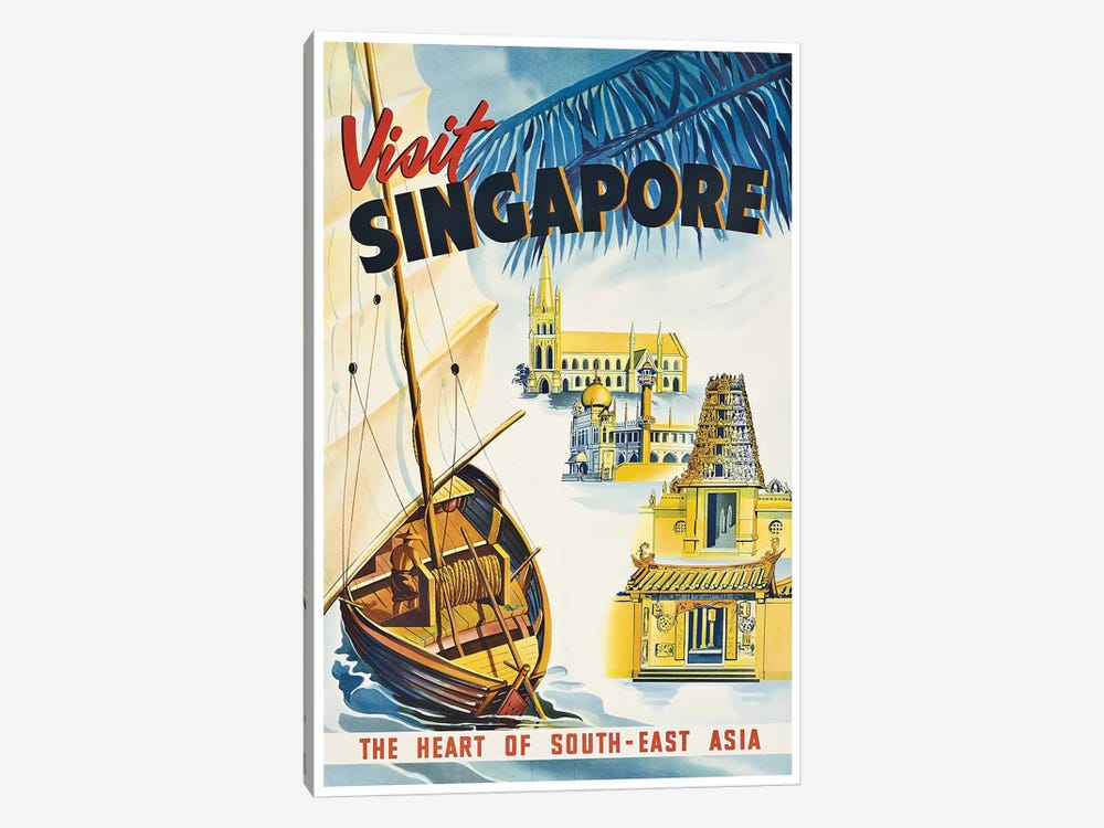 Visit Singapore: The Heart Of Southeast Asia by Unknown Artist 1-piece Canvas Art
