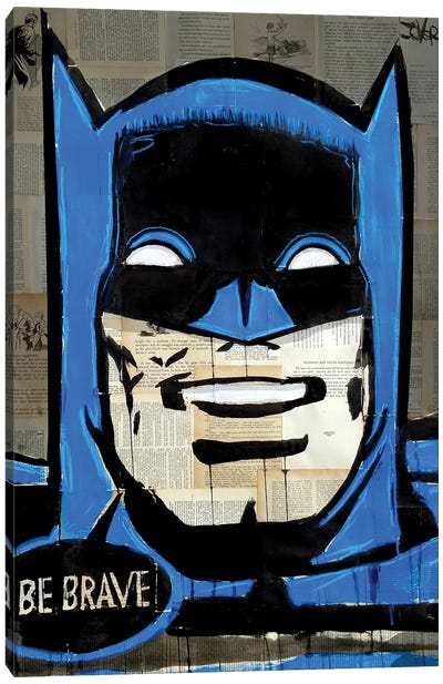 Be Brave Canvas Art Print - Batman