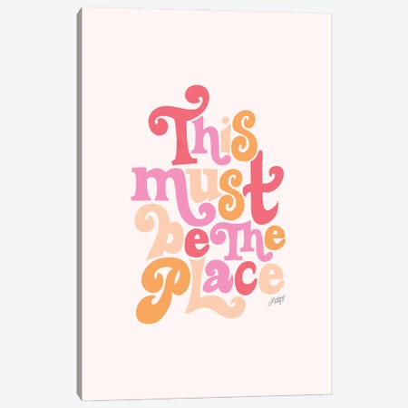This Must Be The Place III Canvas Print #LKC117} by LindseyKayCo Canvas Art