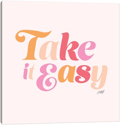 Take It Easy (Pink Palette) Canvas Art Print - LindseyKayCo