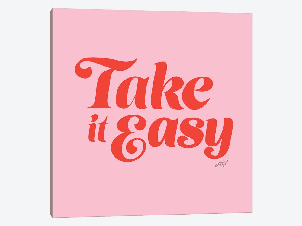 Take It Easy (Pink/Red Palette) 1-piece Canvas Art Print