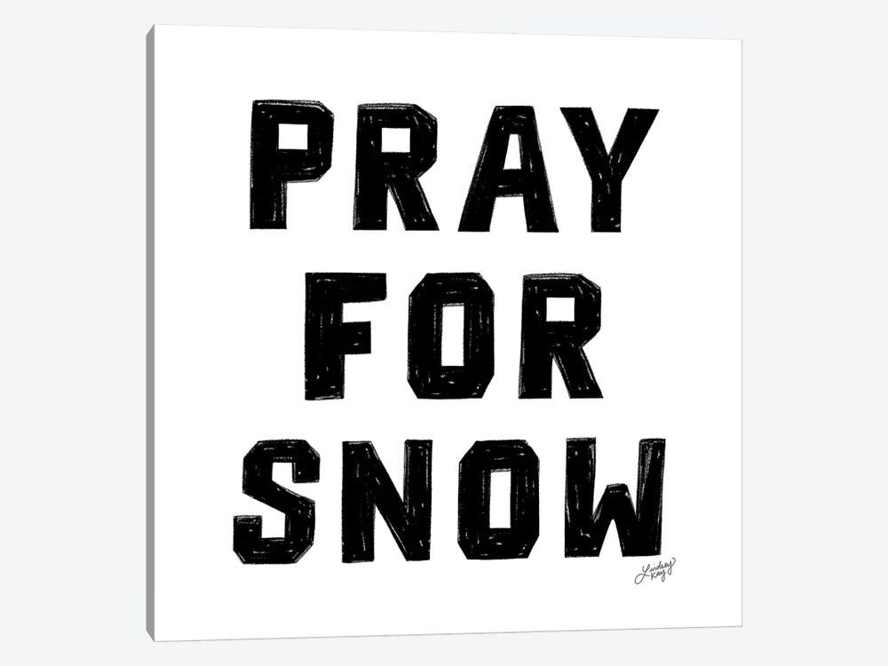 Pray For Snow by LindseyKayCo 1-piece Canvas Print