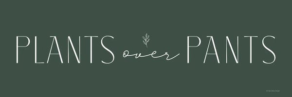 Gardening: Plants Over Pants by Lady Louise Designs