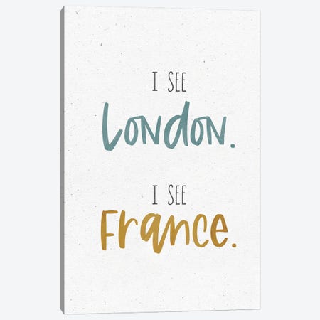 I See London, I See France Canvas Print #LLD29} by Lady Louise Designs Canvas Wall Art