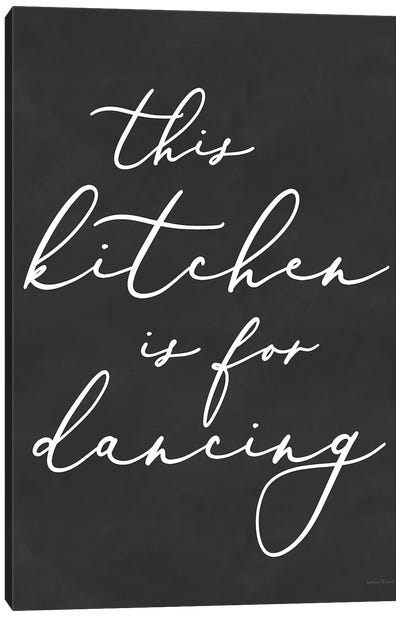 This Kitchen Is For Dancing Canvas Art Print - lettered & lined