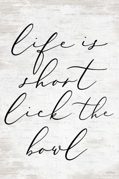 Modern Farmhouse Décor: Lick The Bowl II by lettered & lined