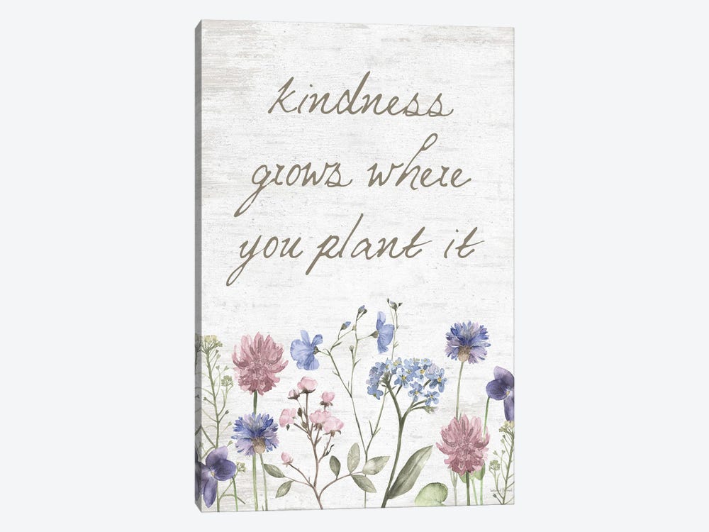 Kindness Grows Where You Plant It by lettered & lined 1-piece Canvas Print