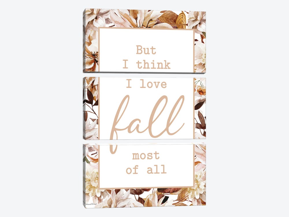 I Love Fall Most Of All by lettered & lined 3-piece Canvas Art