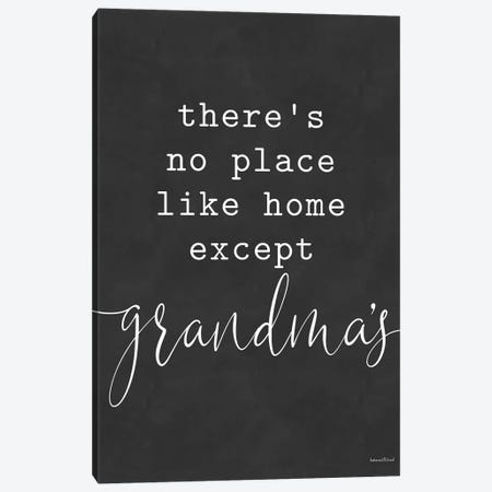 No Place Like Home Except Grandma's Canvas Print #LLI37} by lettered & lined Art Print