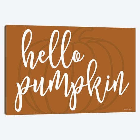Hello Pumpkin Canvas Print #LLI54} by lettered & lined Canvas Art Print