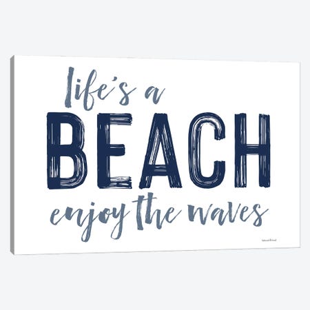 Life's A Beach Canvas Print #LLI84} by lettered & lined Canvas Art