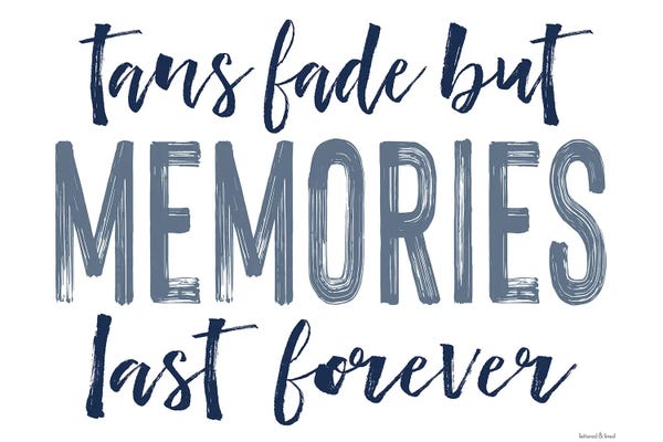 Memories Last Forever