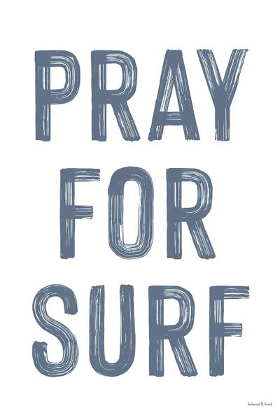 Funny Typography: Pray For Surf by lettered & lined