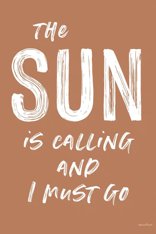 The Sun Is Calling