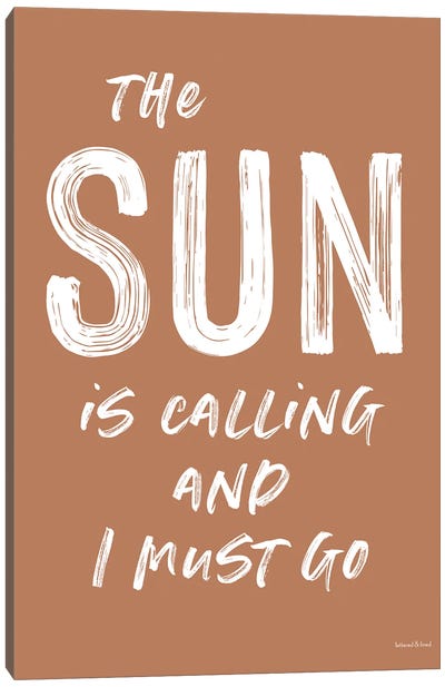 The Sun Is Calling Canvas Art Print - lettered & lined