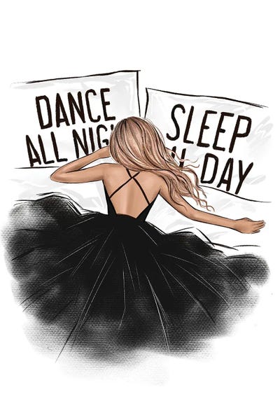 Dance All Night Sleep All Day Blonde Girl by LaLana Arts framed wall art