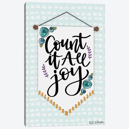 Count It Are Joy Canvas Print #LLR6} by Lisa Larson Canvas Art Print