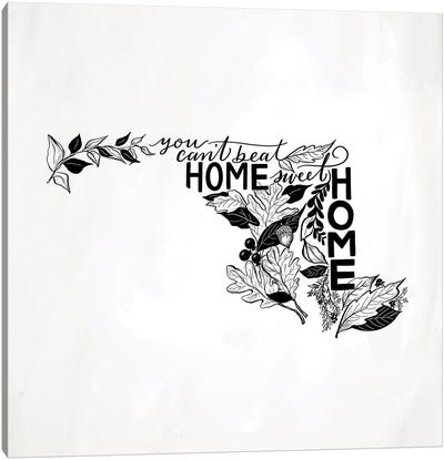 Home Sweet Home Maryland B&W Canvas Art Print - Lily & Val