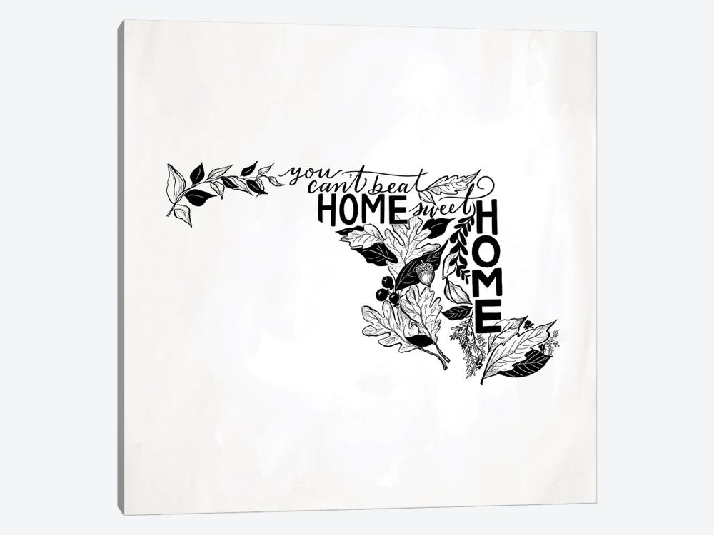 Home Sweet Home Maryland B&W by Lily & Val 1-piece Art Print