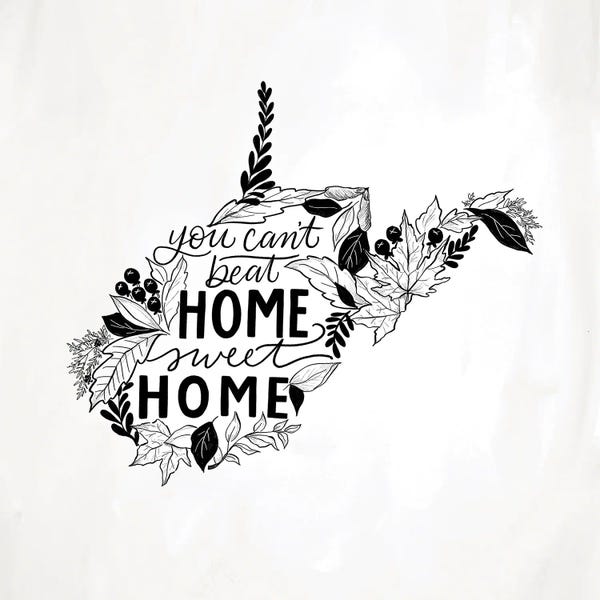 Black & White Florals: Home Sweet Home West Virginia B&W by Lily & Val