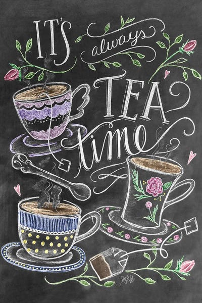 Typography: It’s Always Tea Time by Lily & Val