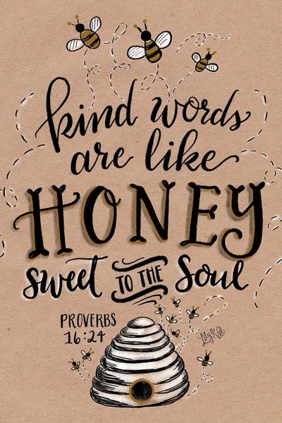 Bees: Kraft - Kind Words Are Like Honey by Lily & Val