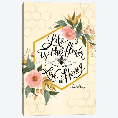 Life Is The Flower Canvas Print #LLV139} by Lily & Val Canvas Wall Art