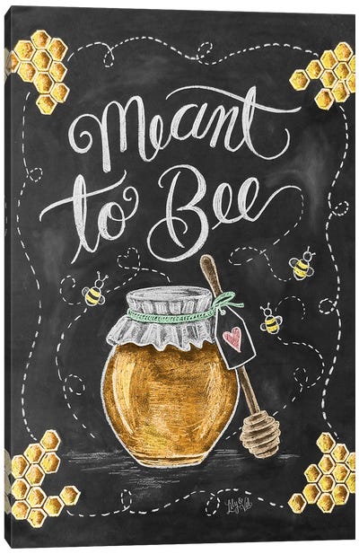 Meant To Bee Canvas Art Print - Love Typography