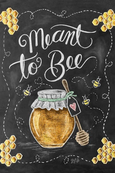 Bees: Meant To Bee by Lily & Val